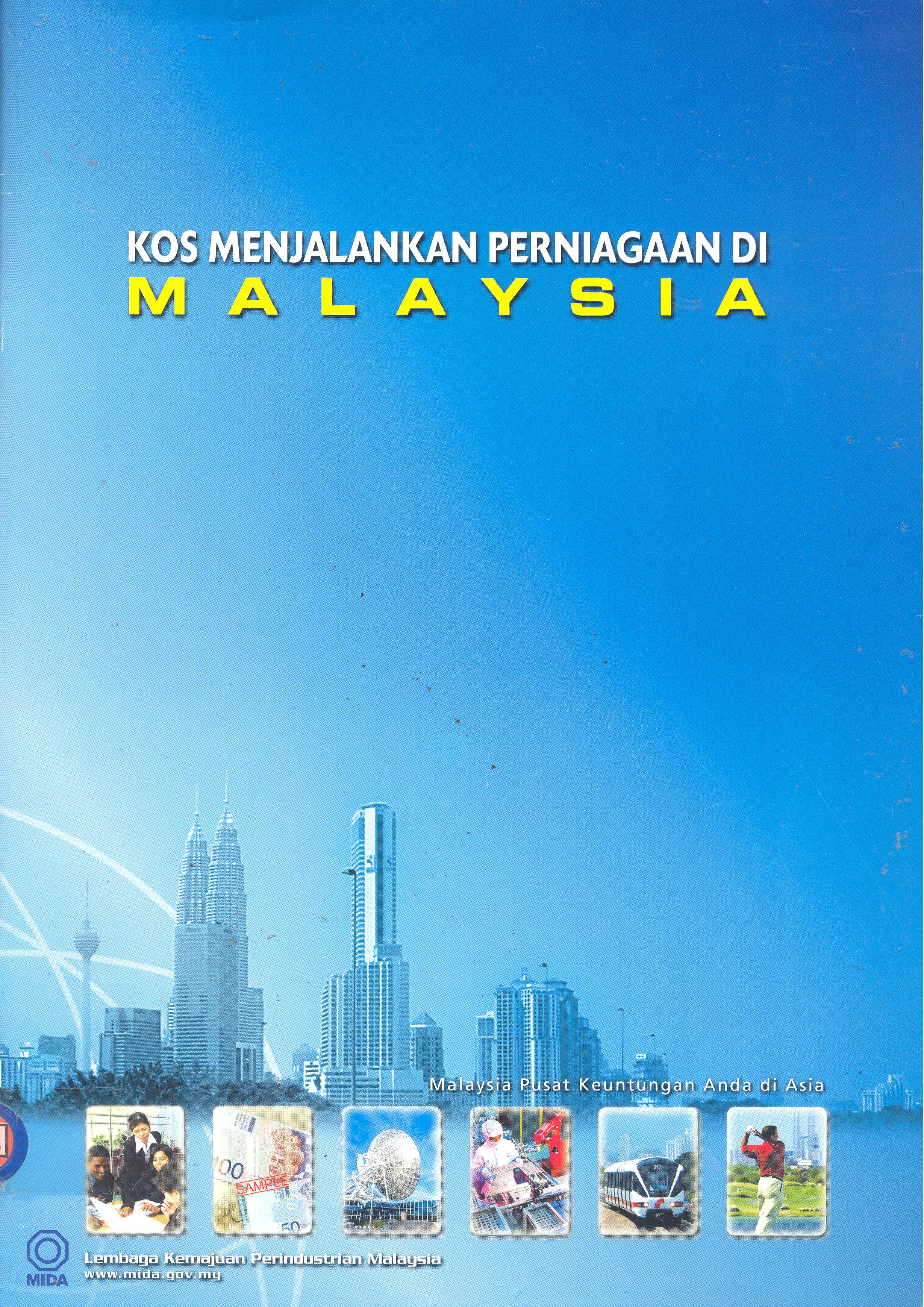 Maklumat Buku TAJUK BUKU : Kos Menjalankan Perniagaan Di 