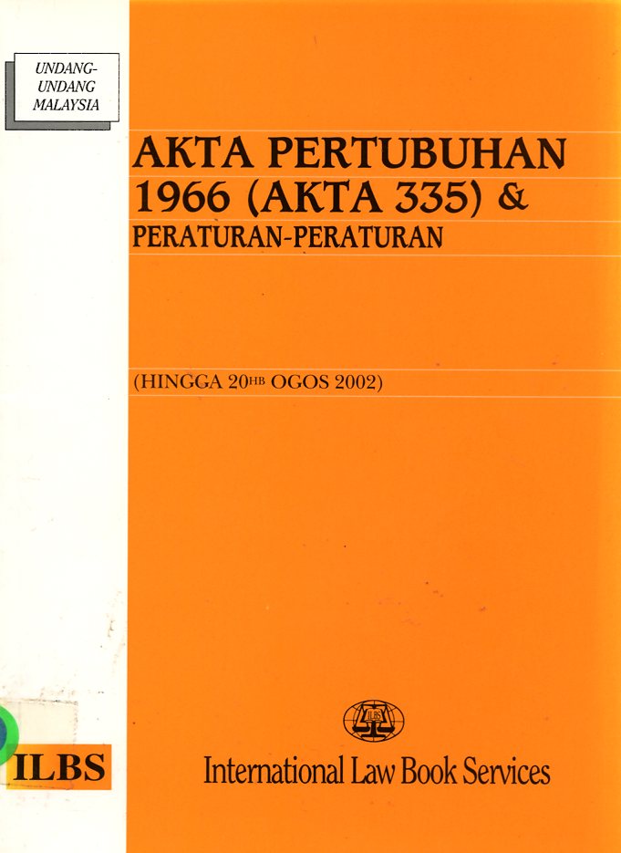 Maklumat Buku TAJUK BUKU : Akta Pertubuhan 1966 (Akta 335 