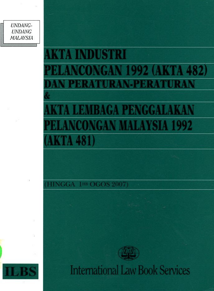 Maklumat Buku TAJUK BUKU : Akta Industri Pelancongan 1992 